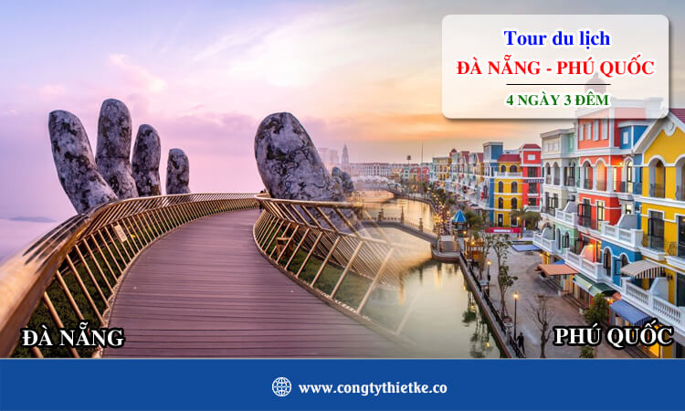 Tour Đà Nẵng Phú Quốc 4 ngày 3 đêm 